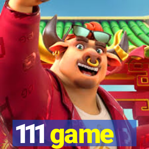 111 game